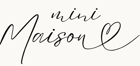 Mini Maison